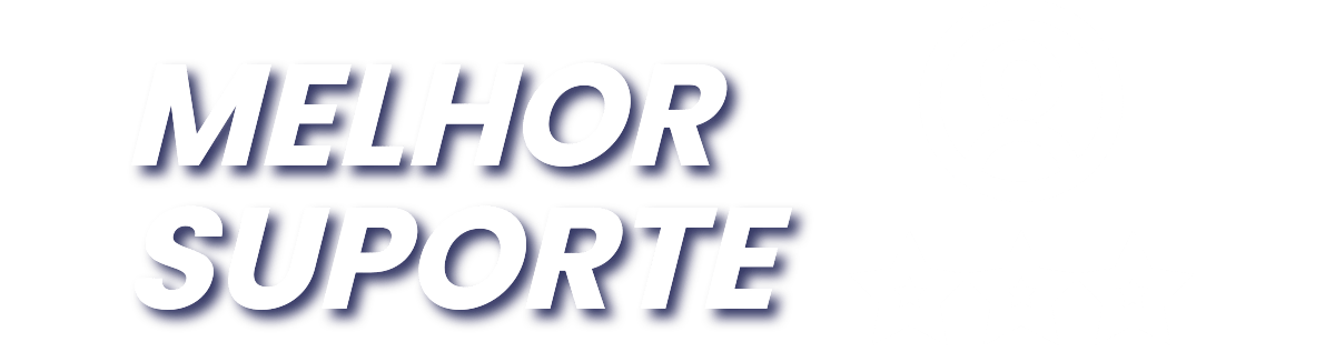Melhor Suporte